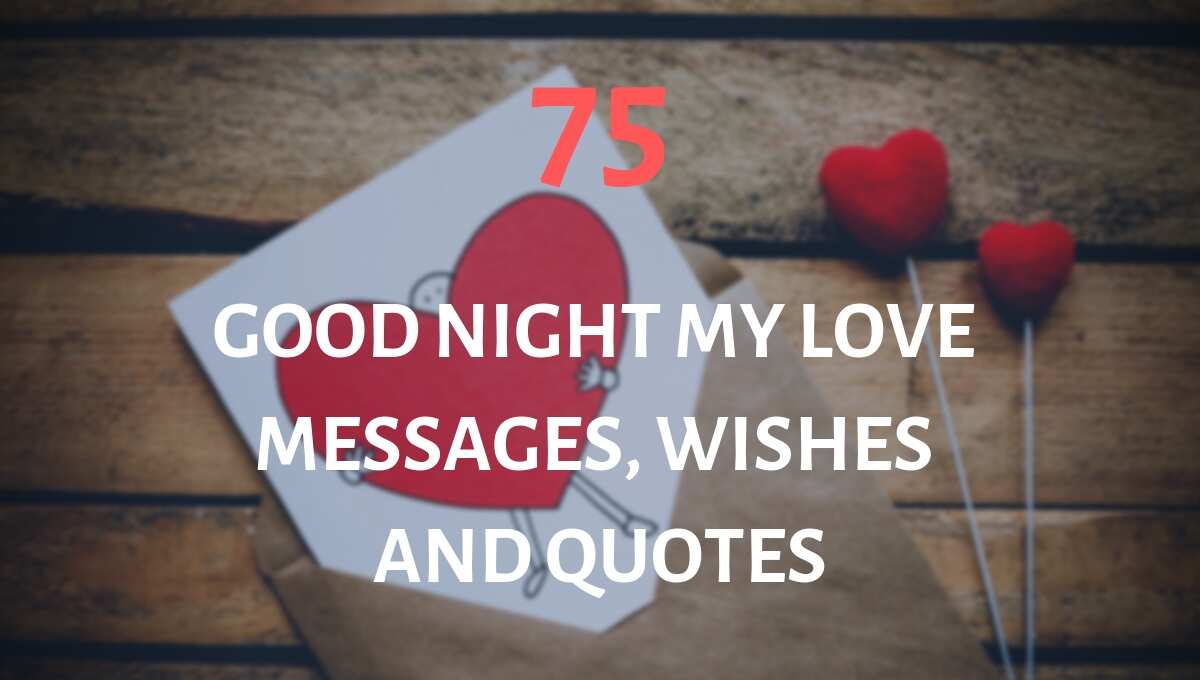 75 Good Night My Love Messages Wishes And Quotes Legit Ng