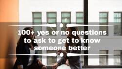100+ yes or no questions to ask to get to know someone better
