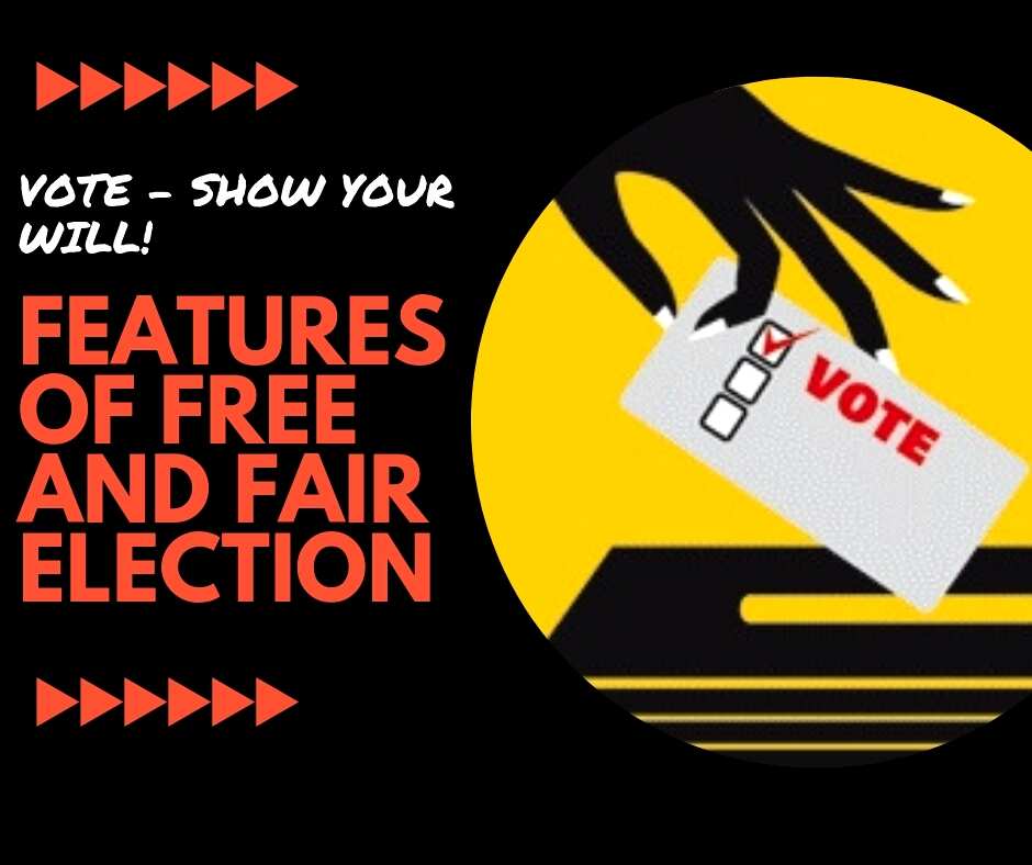 Features of Free and Fair Election