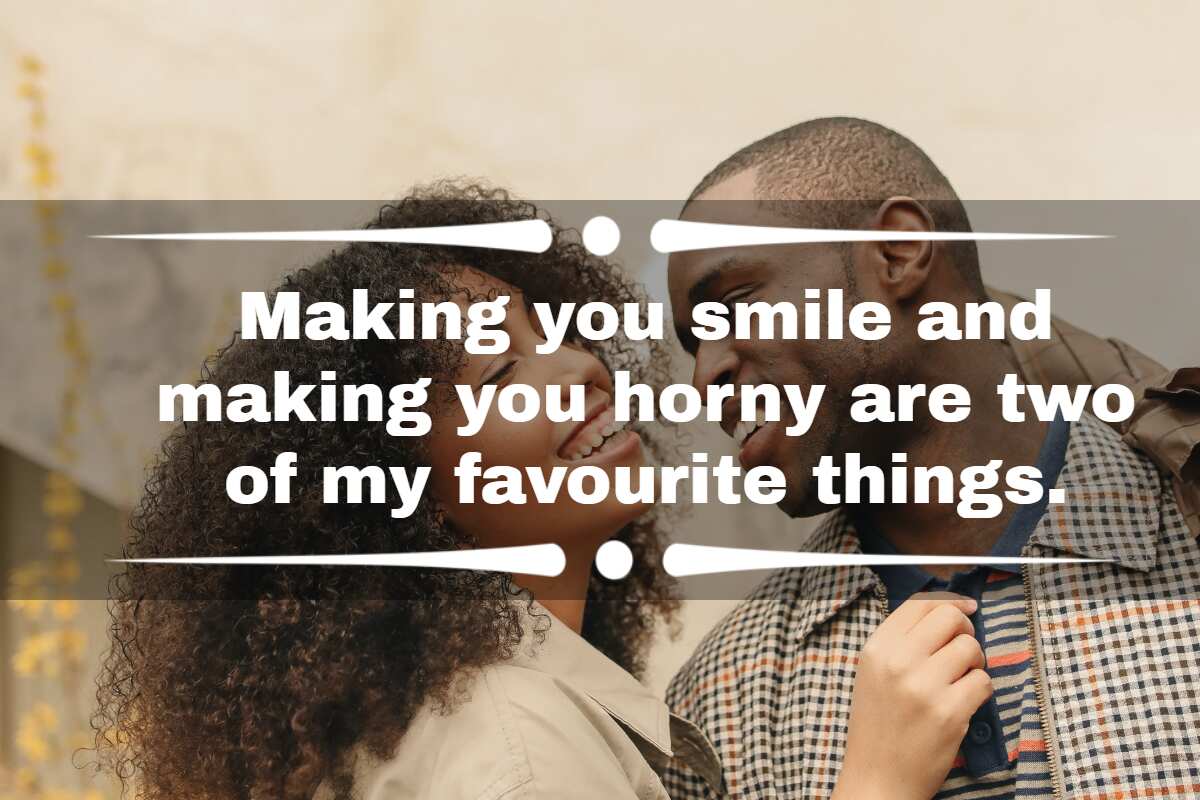 100+ flirty freaky quotes to send to your significant other - SESO OPEN