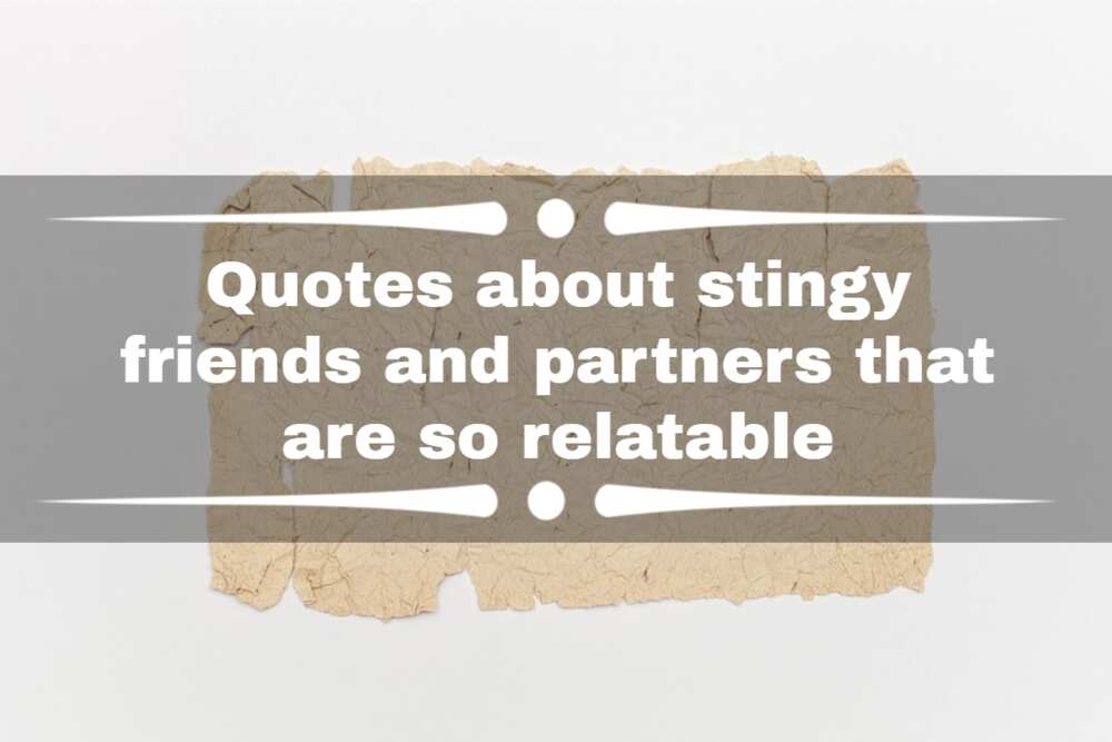 quote on being stingy