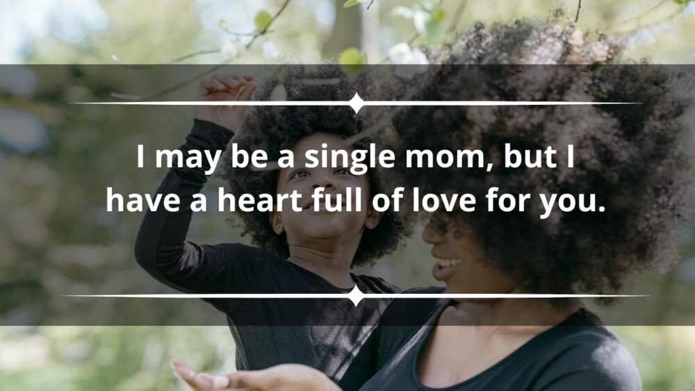 What is a powerful quote for a single mom?