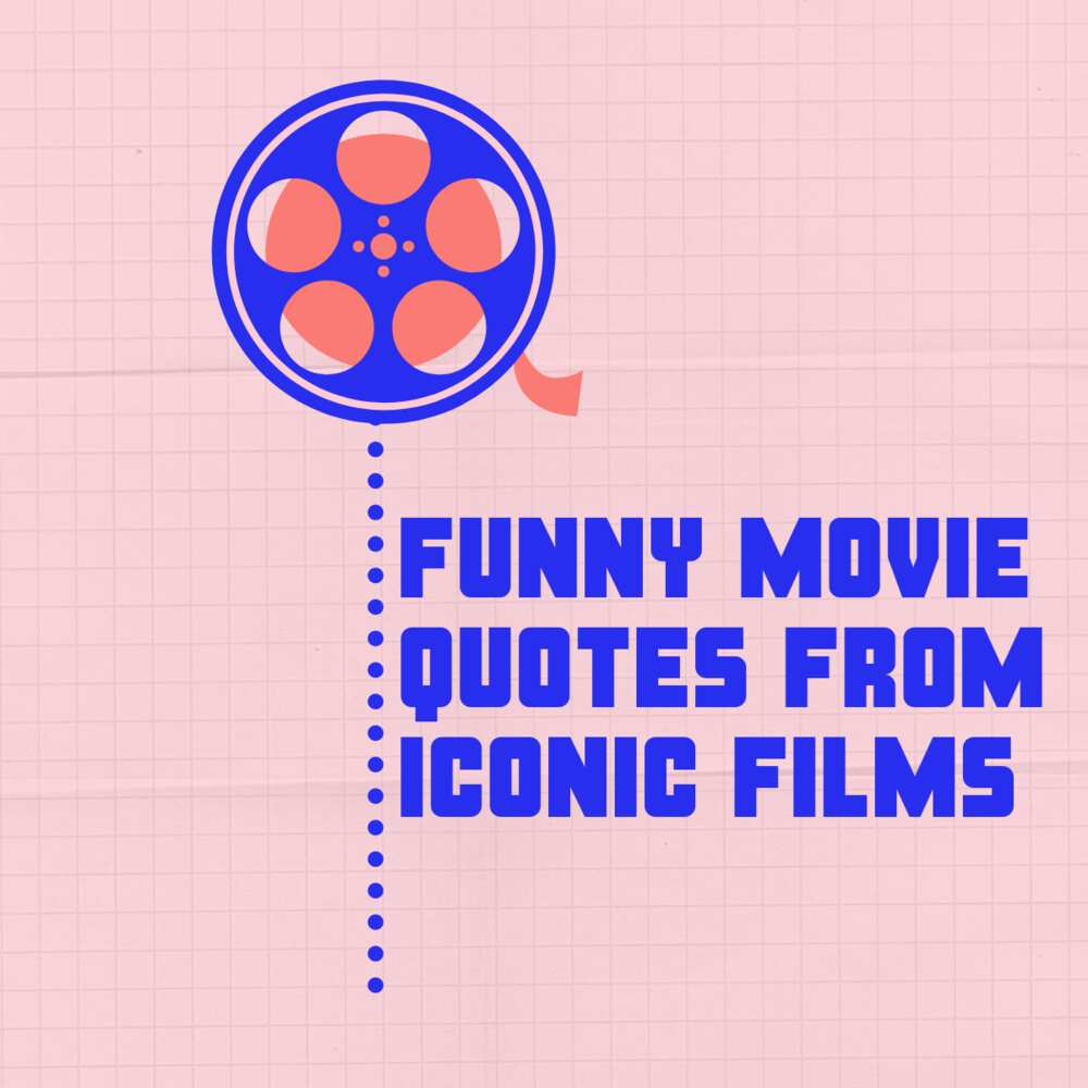 funny movie quotes