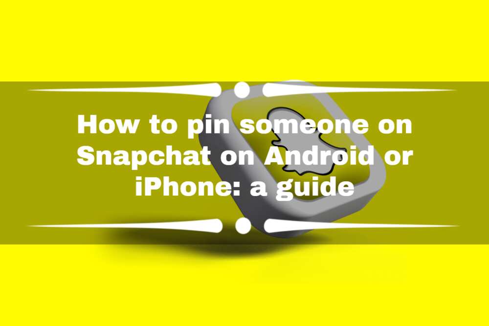 Hw to pin someone on Snapchat