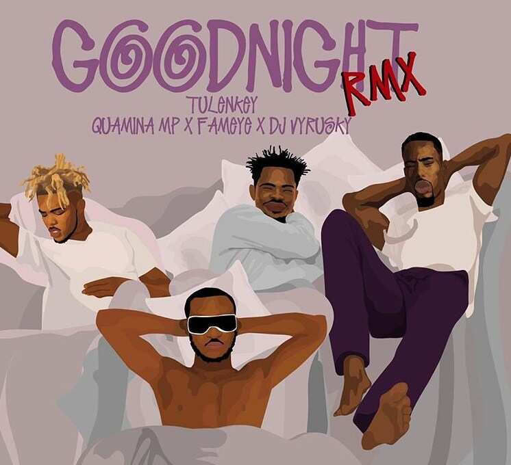Tulenkey - Goodnight Remix lyrics