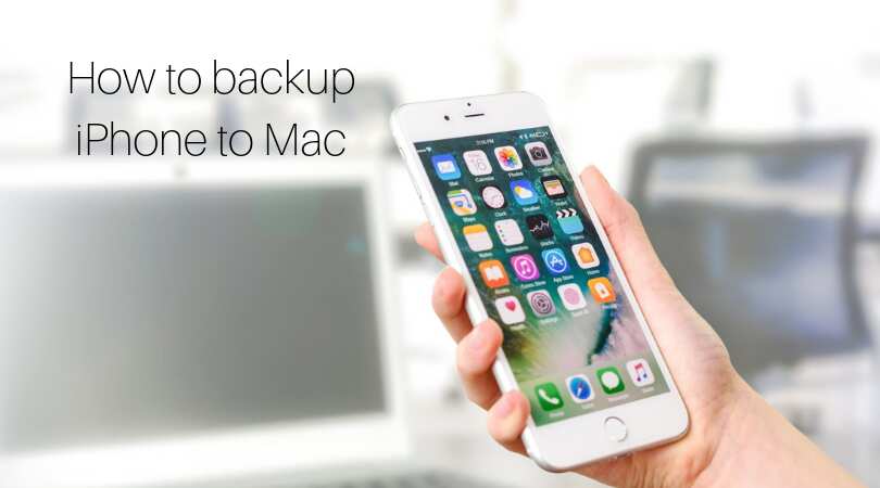 How To Backup IPhone To Mac: The Best Ways ▷ Legit Ng