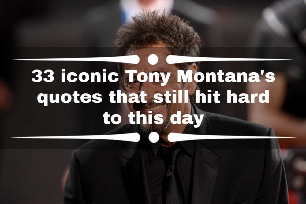 Tony Montana's quotes