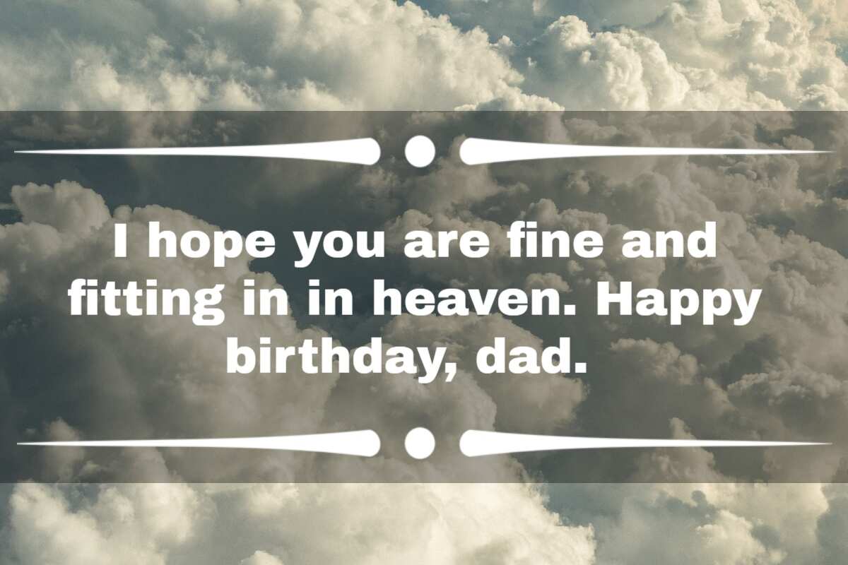 Wishing dad happy birthday best sale in heaven