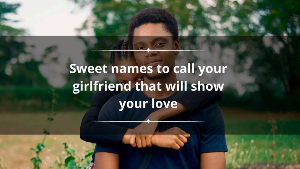 sweet names to call your girlfriend