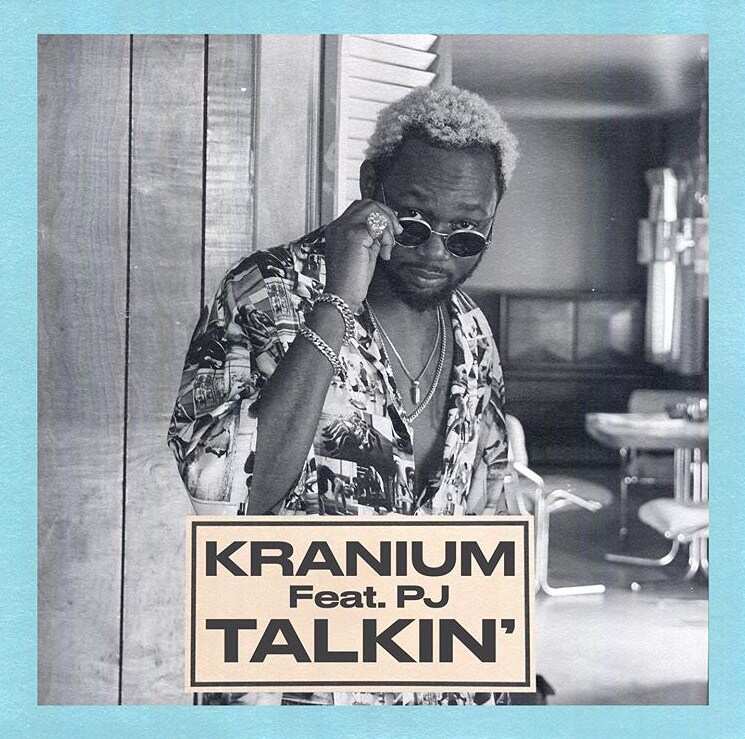 Kranium - Talkin'