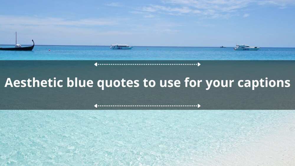 Aesthetic blue quotes