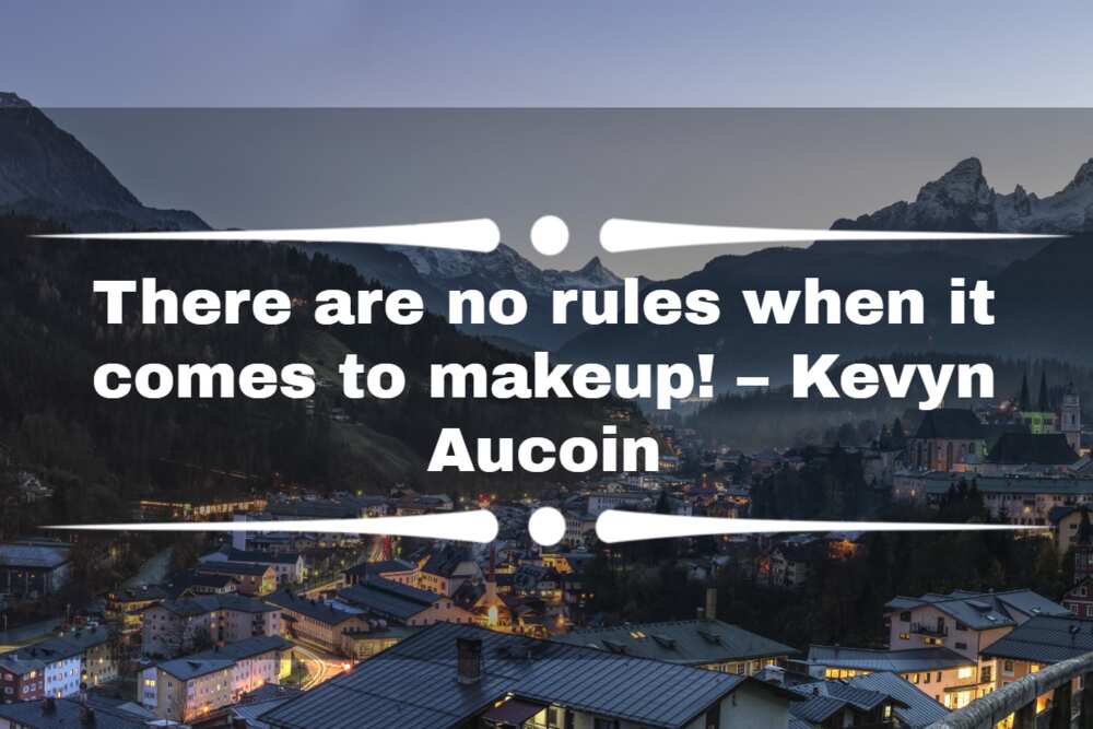 Inspiring makeup quotes