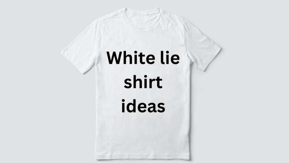a plain white tee for white lie shirt ideas