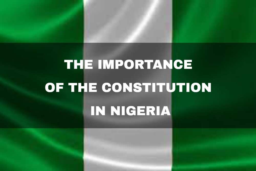five importance of constitution in Nigeria