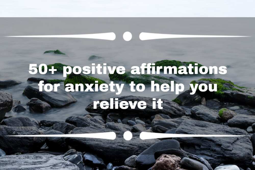 Positive affirmations for anxiety