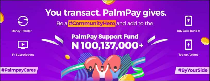 PalmPay launches free money transfers and N100m+COVID-19 support fund