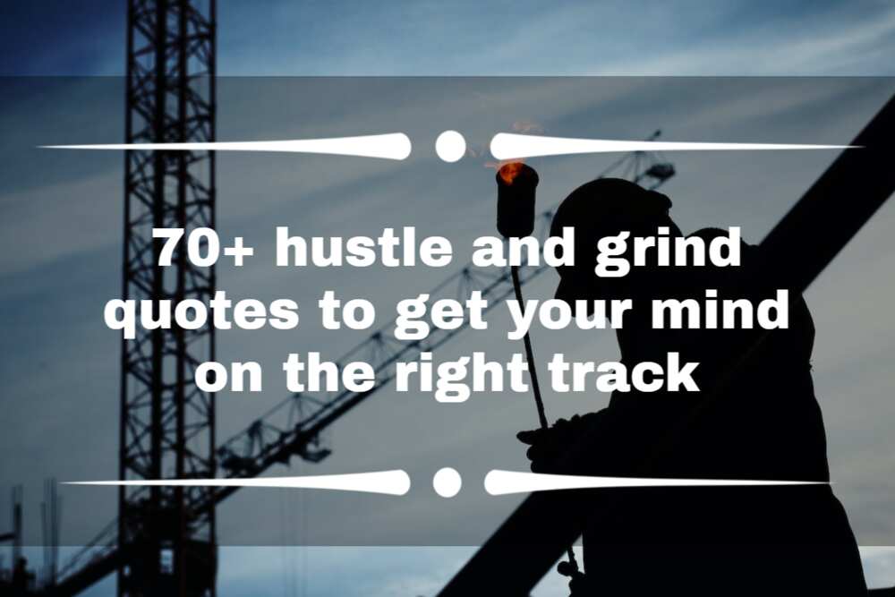 Hustle and grind quotes