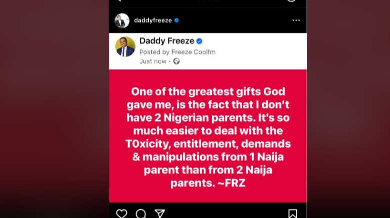 Daddy Freeze thanks God for not having two Nigerian parents.