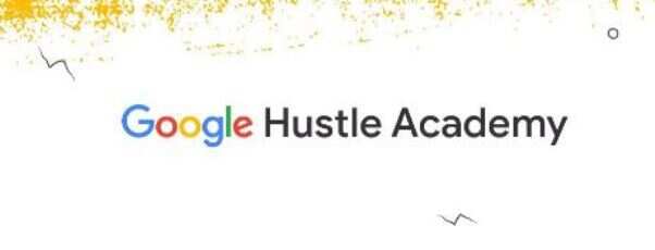 5000 Entrepreneurs Graduate from Google’s Hustle Academy
