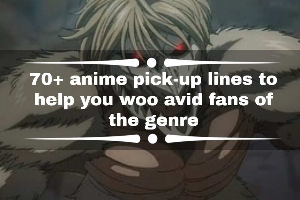 anime pick-up lines