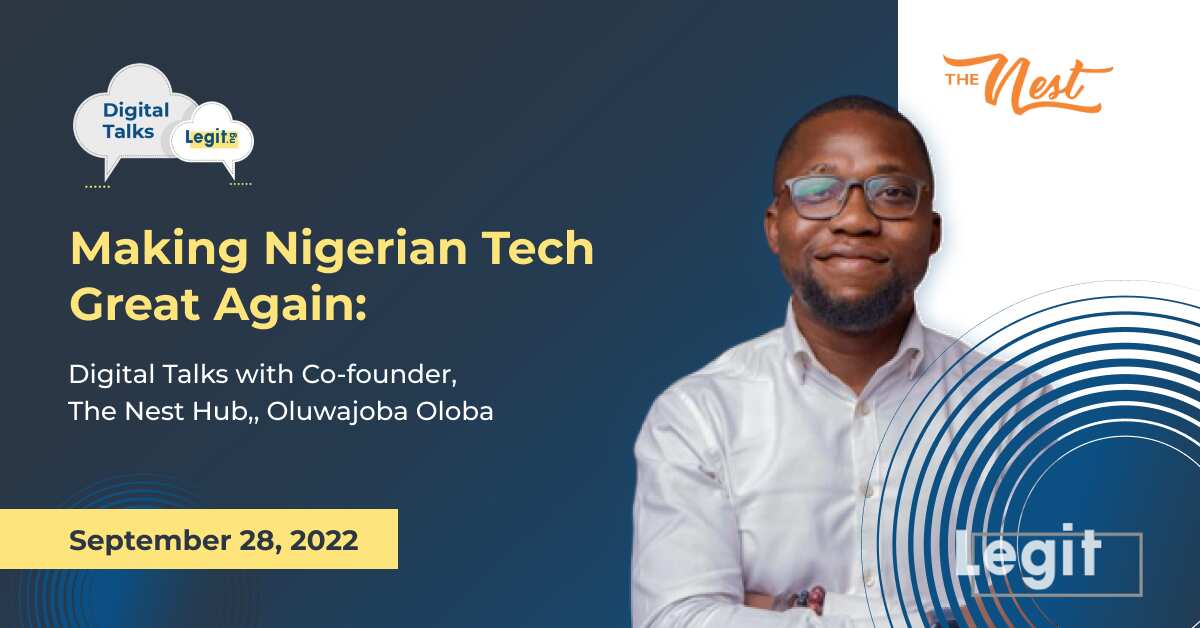 Co-founder of The Nest Hub, Oluwajoba Oloba, set to make an appearance on Digital Talks, to discuss making Nigerian tech great again