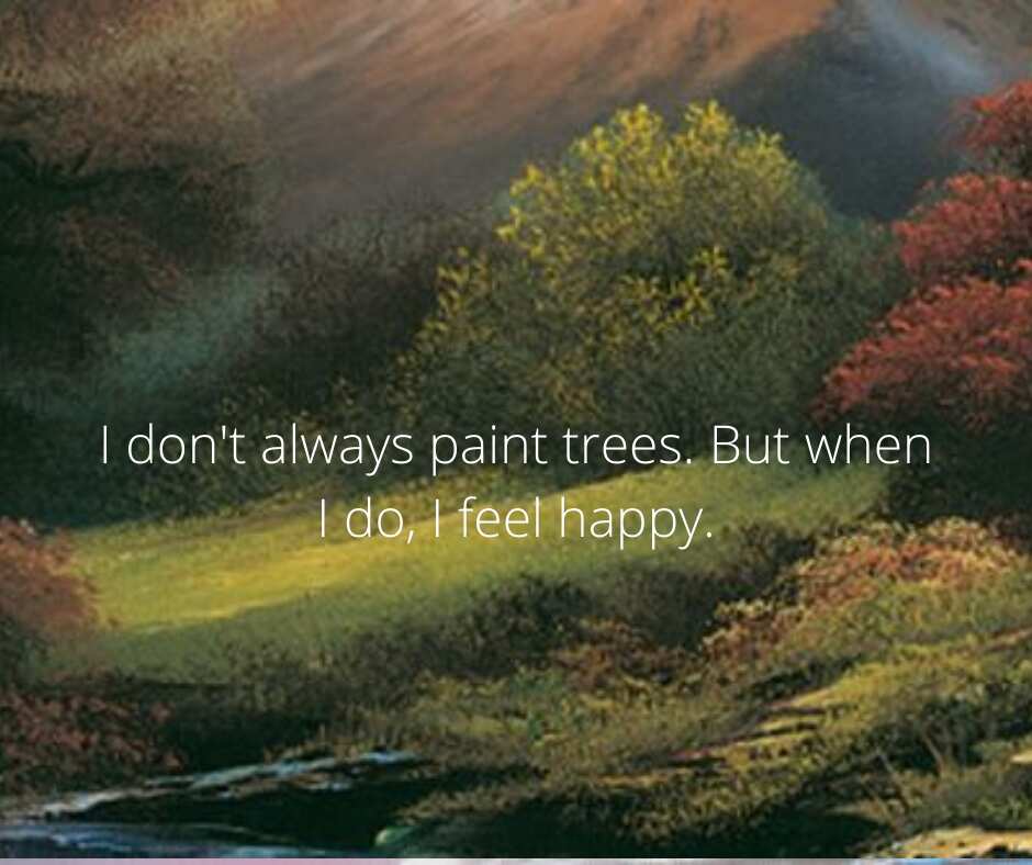 bob ross tree quotes bob ross tree quotes