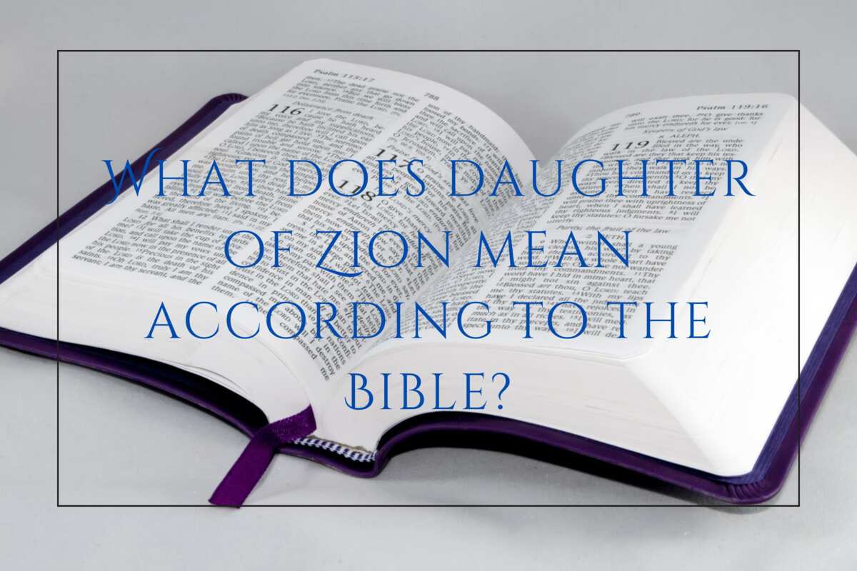 what-does-daughter-of-zion-mean-according-to-the-bible-legit-ng