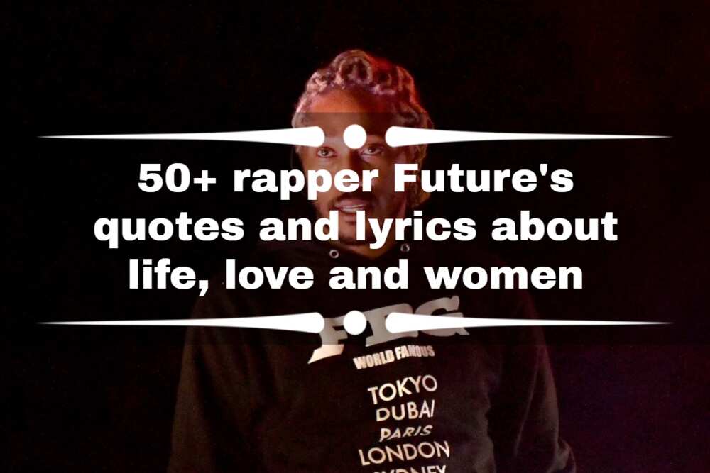 Future rapper quotes
