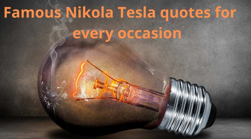 Nikola Tesla quotes