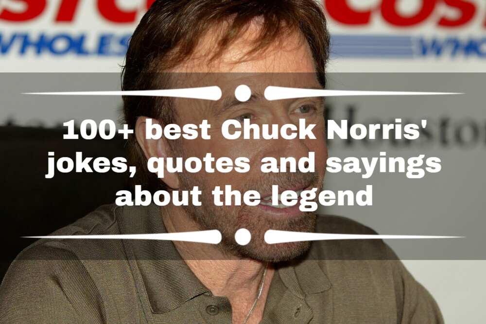 100+ best Chuck Norris' jokes, quotes and sayings about the legend