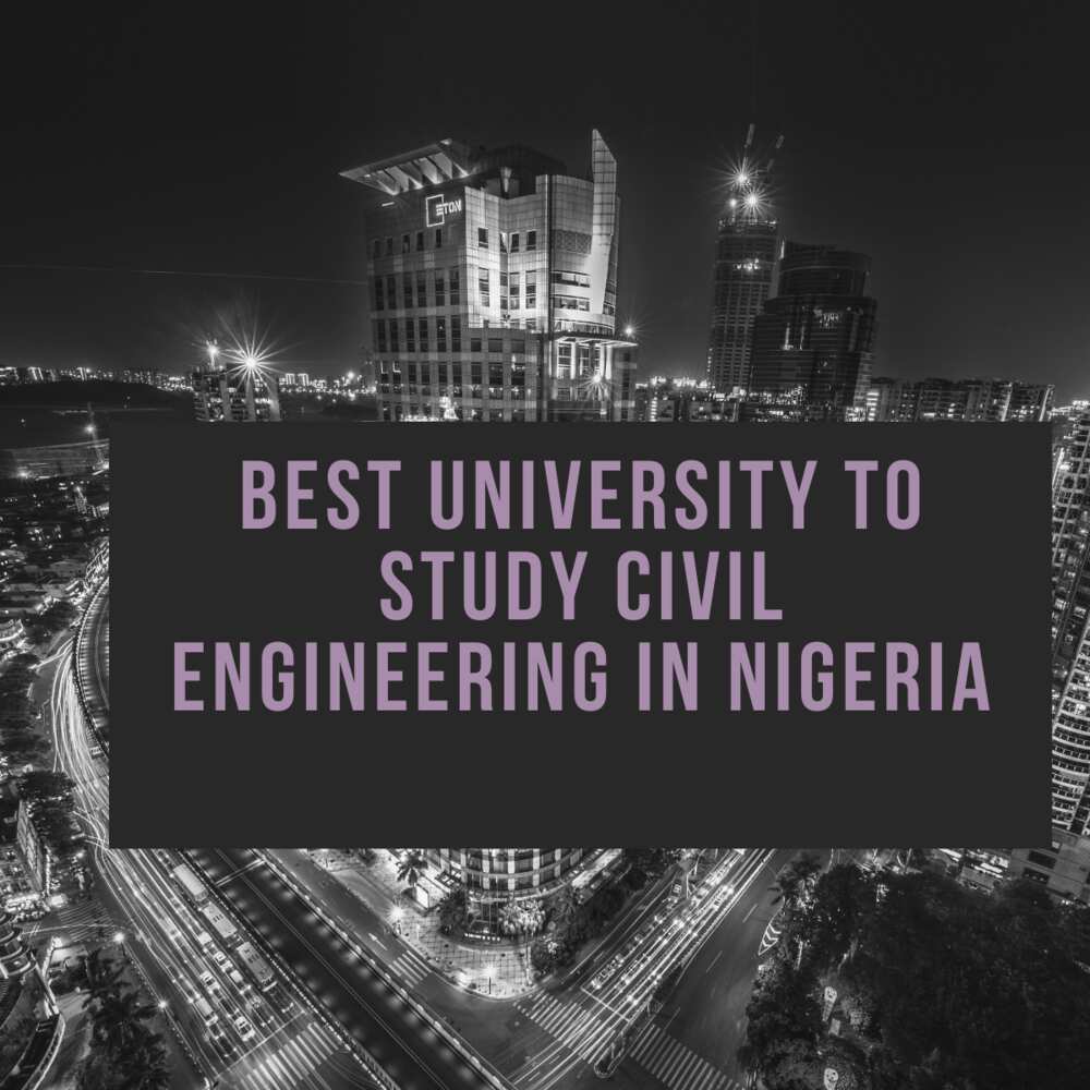 Best university for Civil Engineering in Nigeria