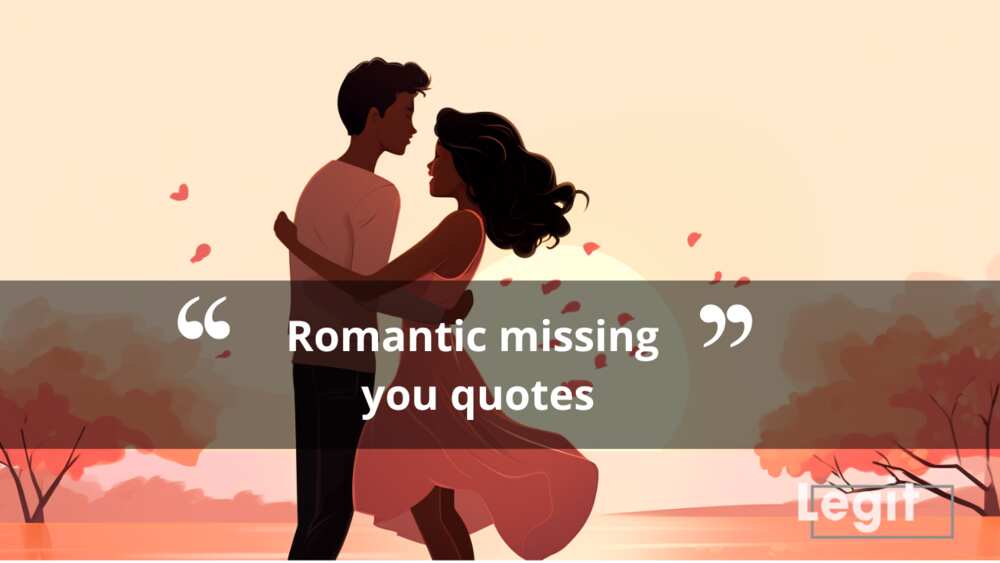 Romantic missing you quotes