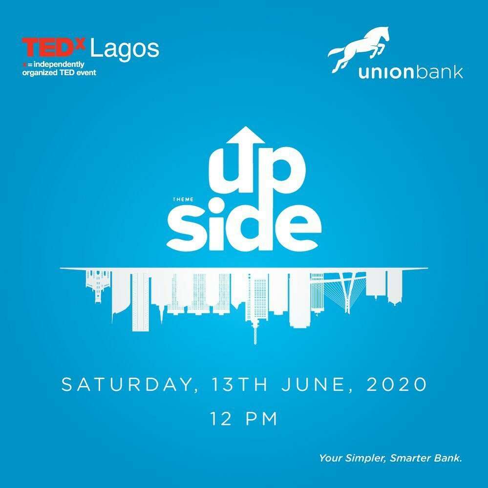 Get Ready For The Upside At Tedxlagos Powered By Union Bank Legit Ng