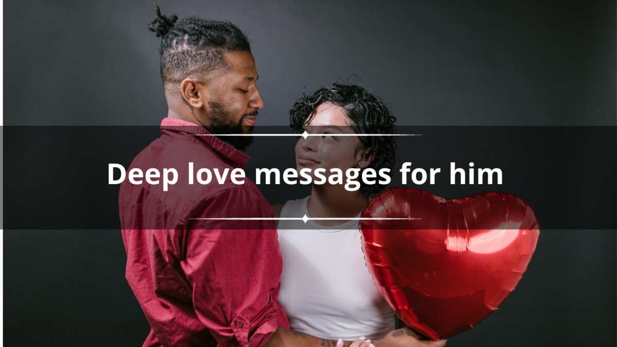 120+ deep love messages for him that will make him feel special