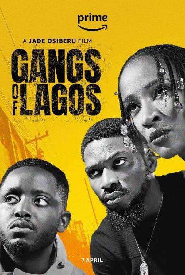 Prime Video’s First African Original Movie, Gangs of Lagos, to Launch on April 7