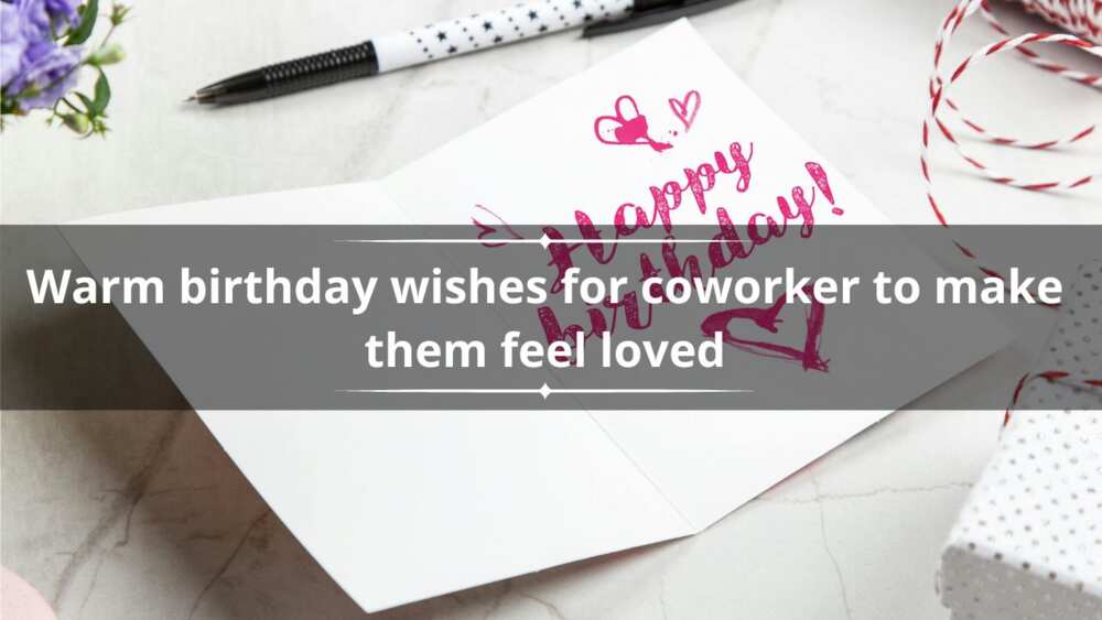 Warm birthday wishes for coworkers