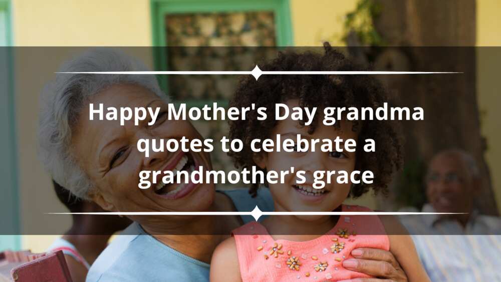 Touching Happy Mother’s Day quotes for grandma
