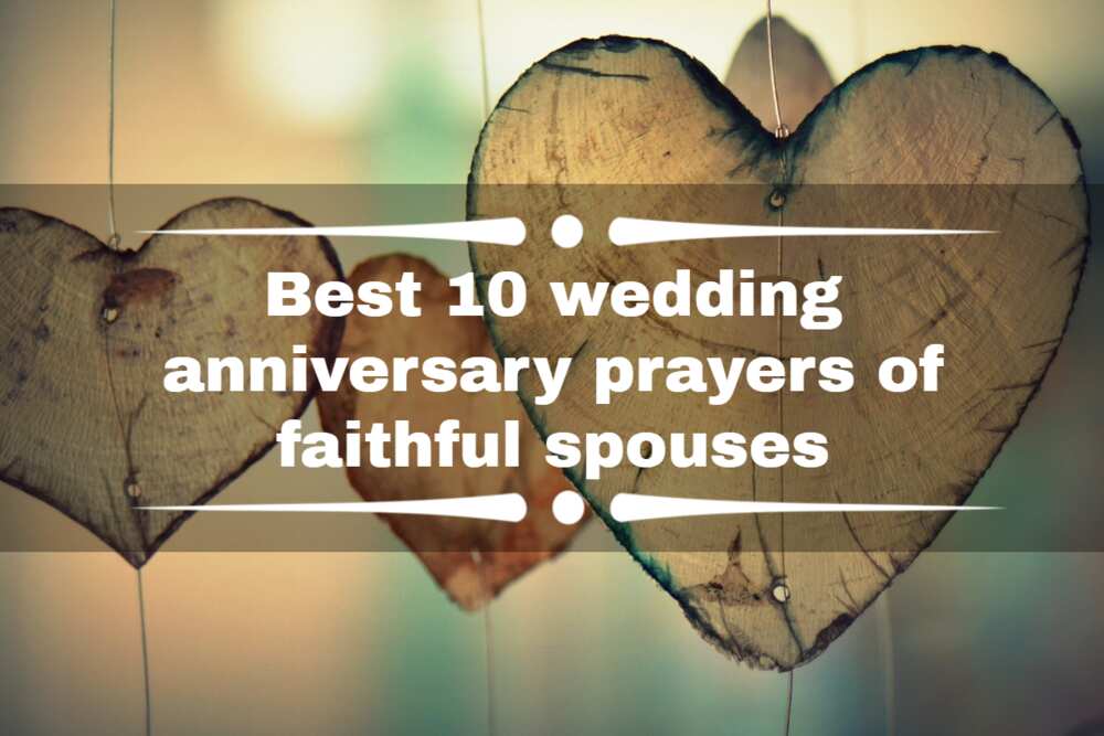 Best 10 wedding anniversary prayers of faithful spouses - Legit.ng