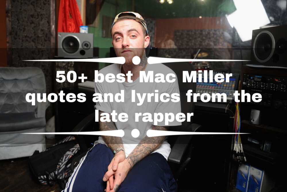 Mac Miller quotes