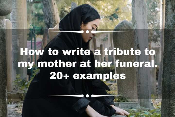 how-to-write-a-tribute-to-my-mother-at-her-funeral-20-examples-legit-ng