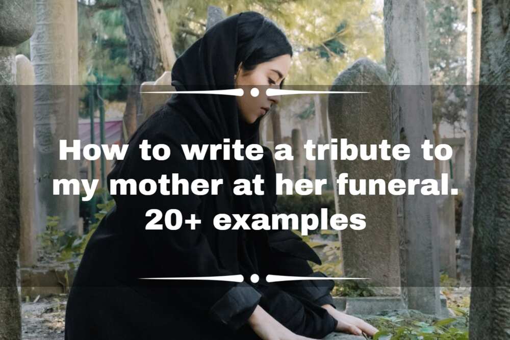 how to write a tribute speech for my mother