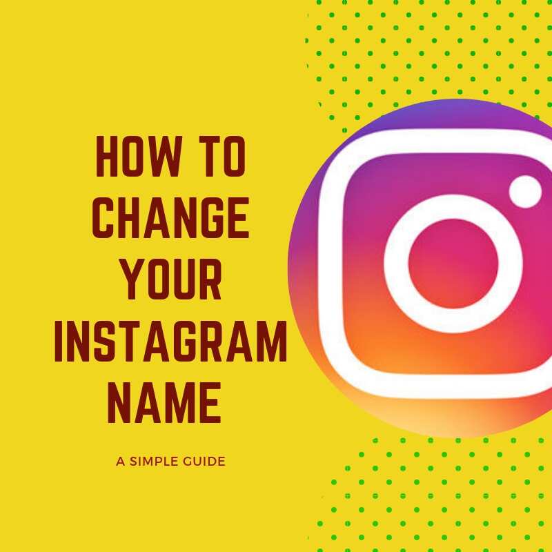 How to change Instagram name guide