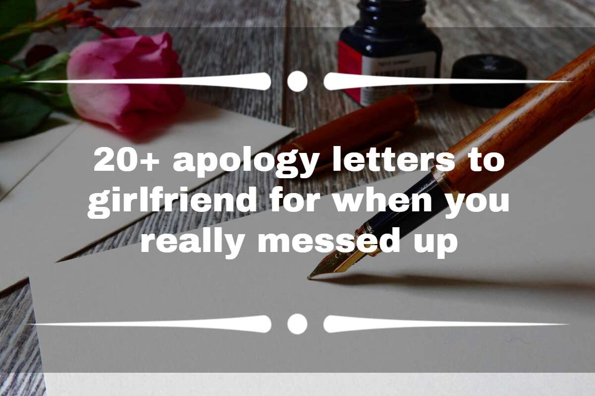 20 Apology Letters To Girlfriend For When You Really Messed Up Legitng