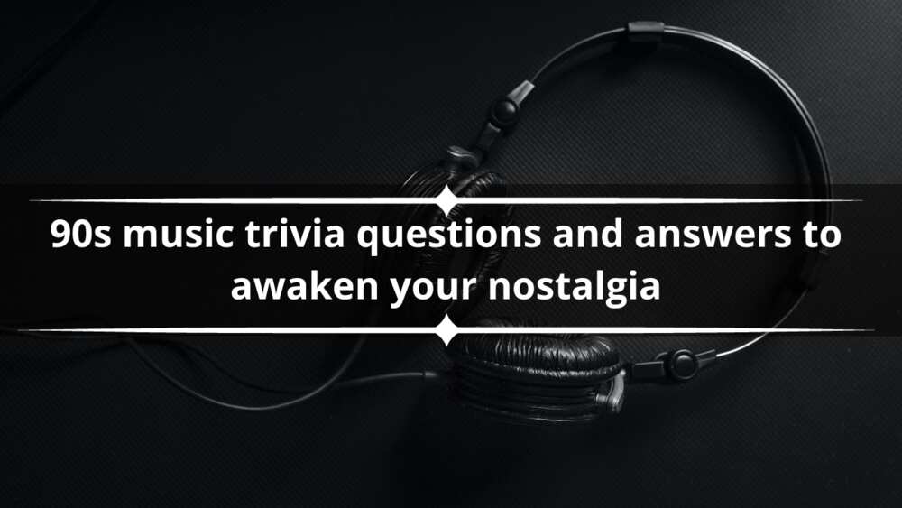 90s music trivia 90s music trivia