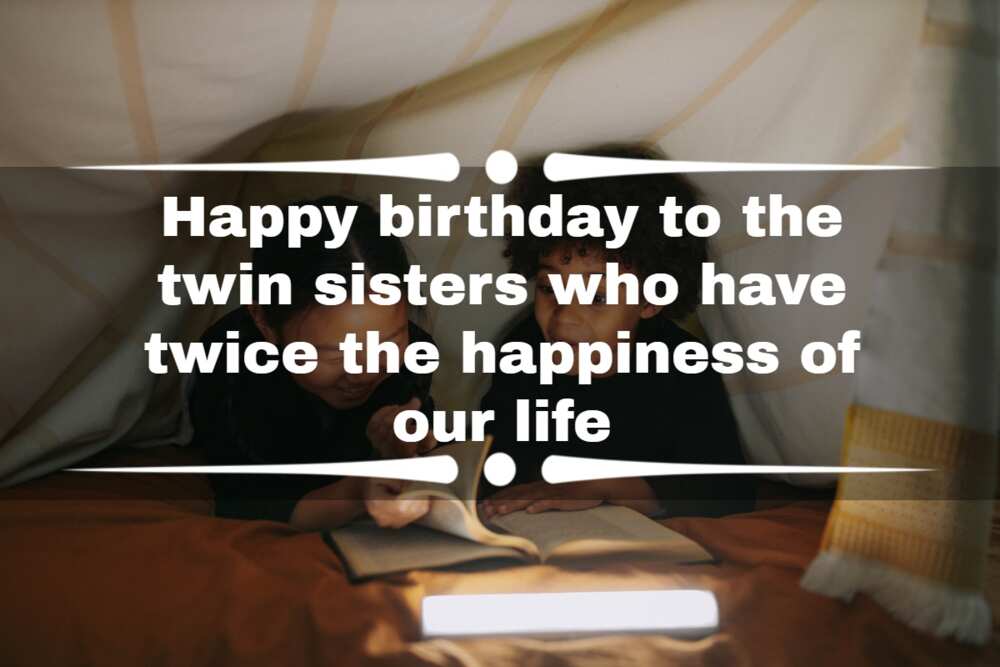 Birthday wishes for twin sisters Birthday wishes for twin sisters
