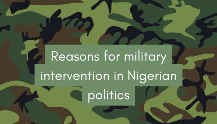 10-reasons-for-military-intervention-in-nigerian-politics-legit-ng