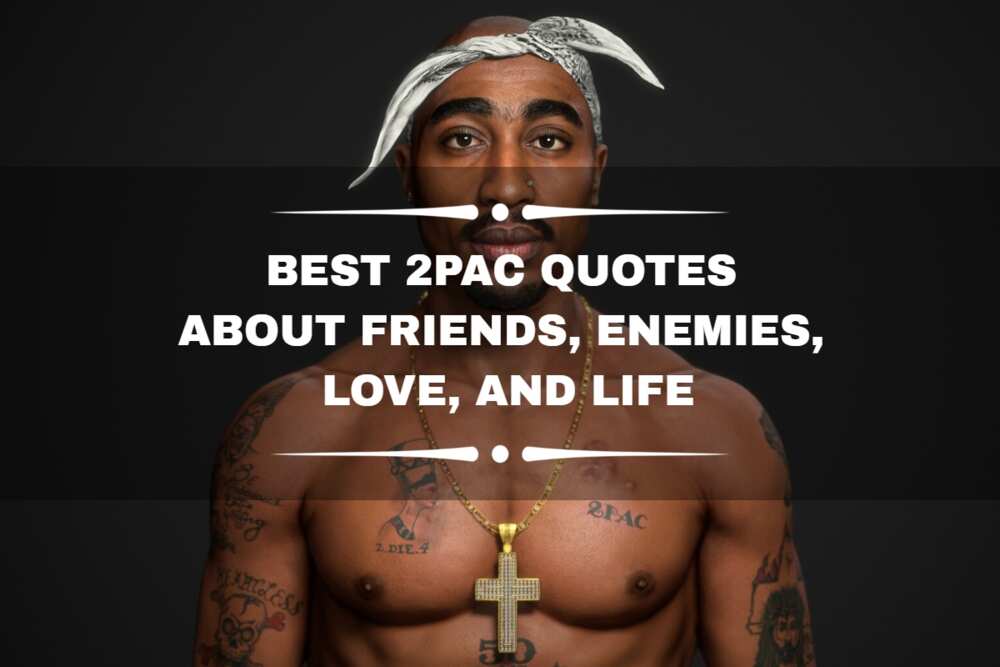 tupac quotes about friends