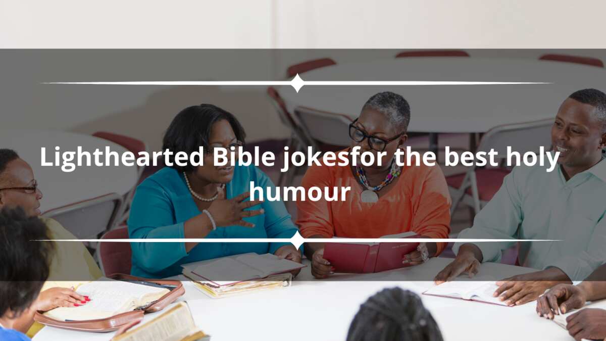 70+ lighthearted Bible jokes for the best holy humour