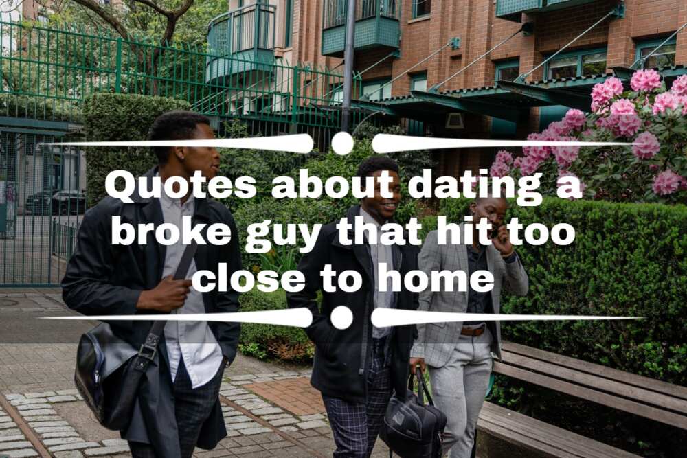 dating a broke guy quotes