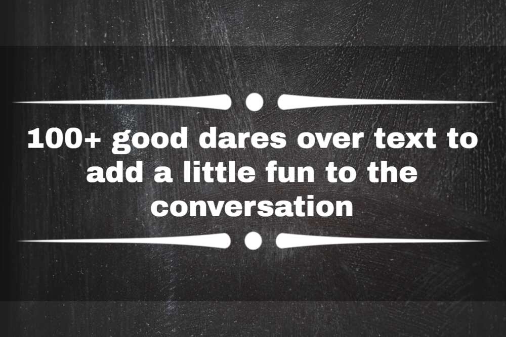Good dares over text